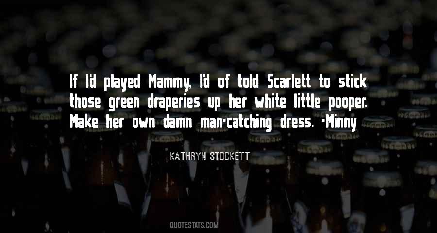 Quotes About Mammy #575462