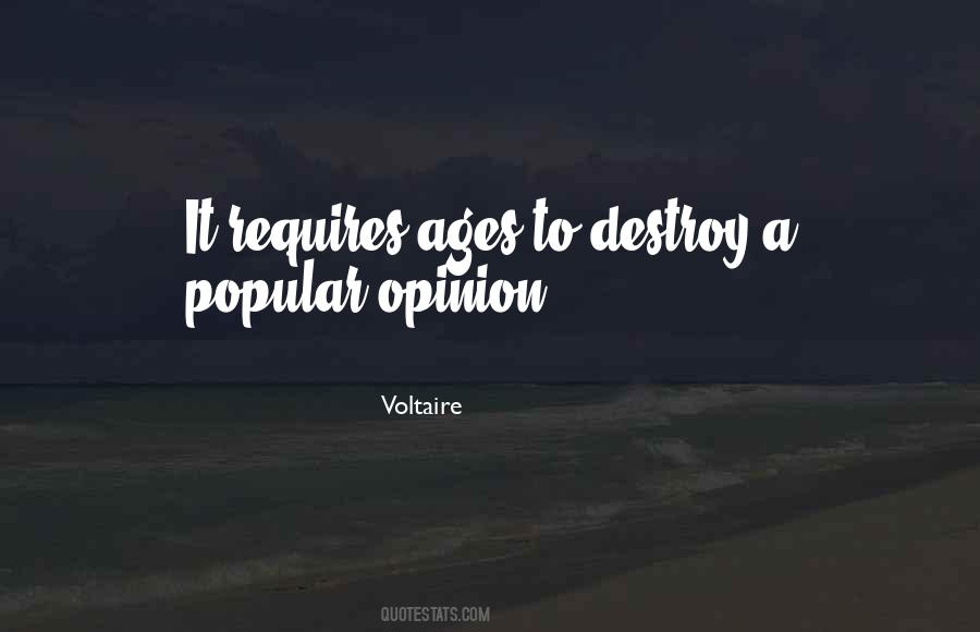 Quotes About Popular Opinion #1249106