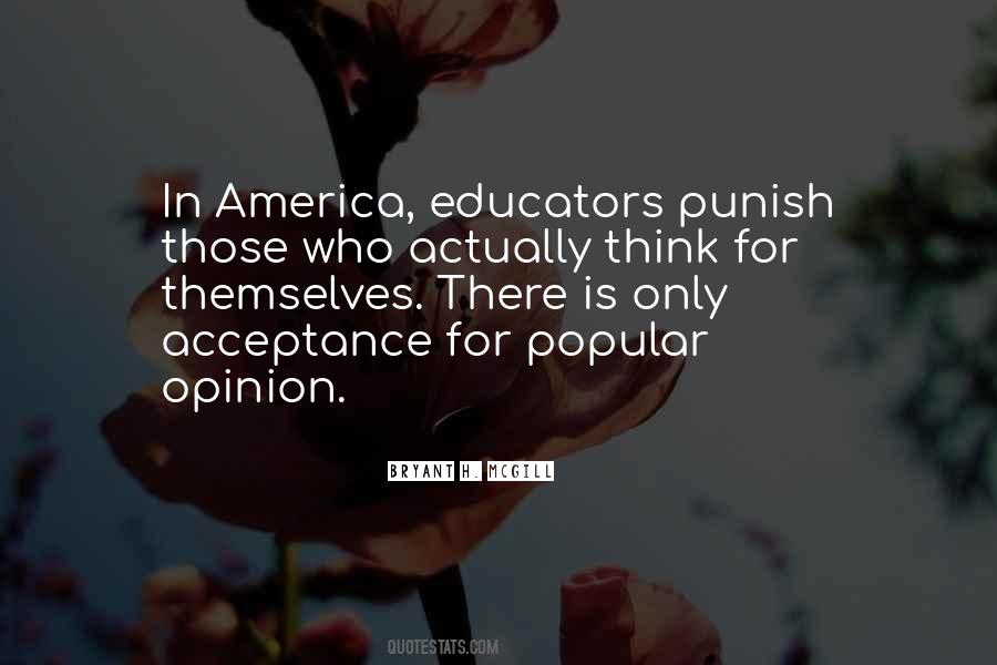 Quotes About Popular Opinion #1720290