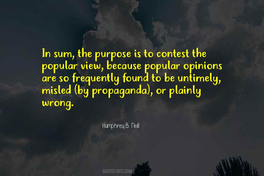 Quotes About Popular Opinion #607669