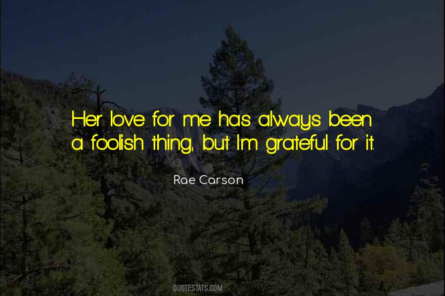 Quotes About Her Love #1189875