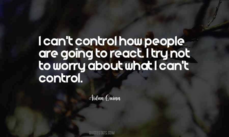 Not To Worry Quotes #816038