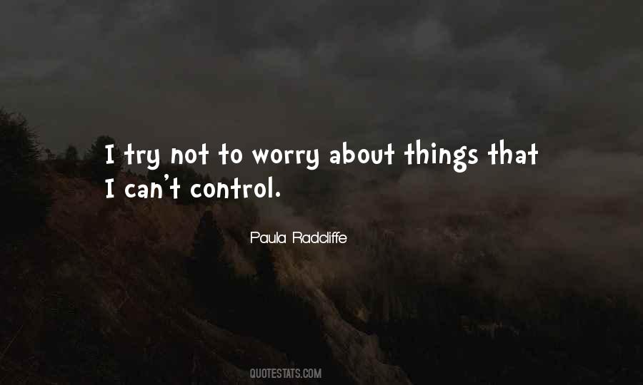 Not To Worry Quotes #885222