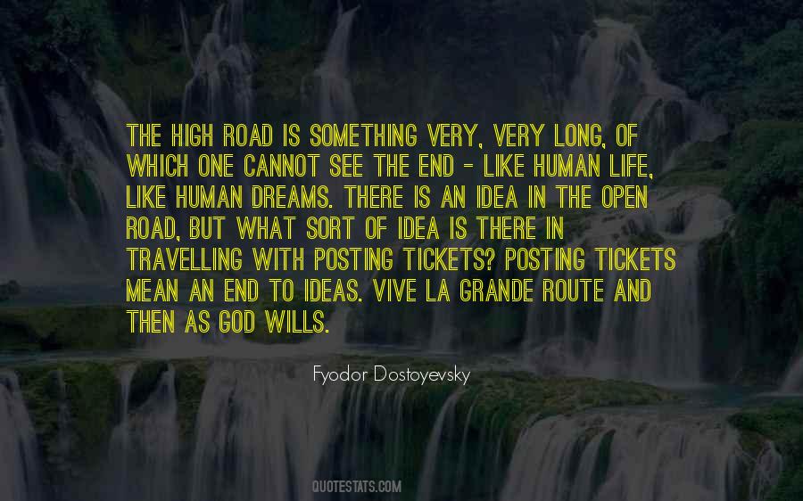 Life Is A Long Road Quotes #1794095