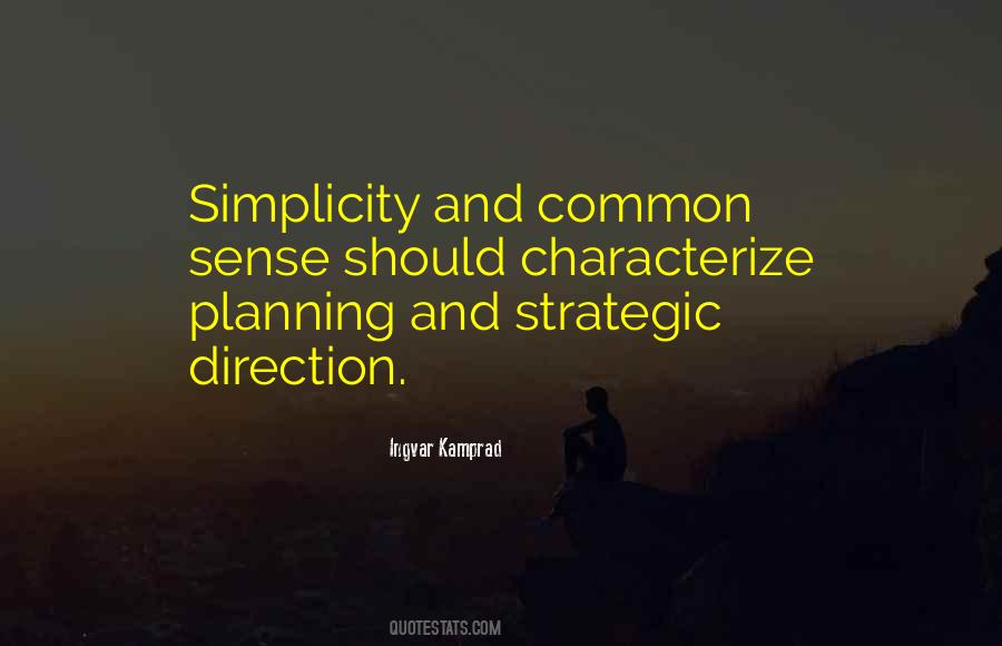 Quotes About Strategic Planning #1493788