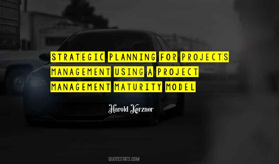 Quotes About Strategic Planning #872350