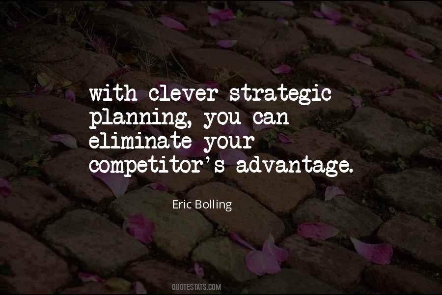 Quotes About Strategic Planning #890695