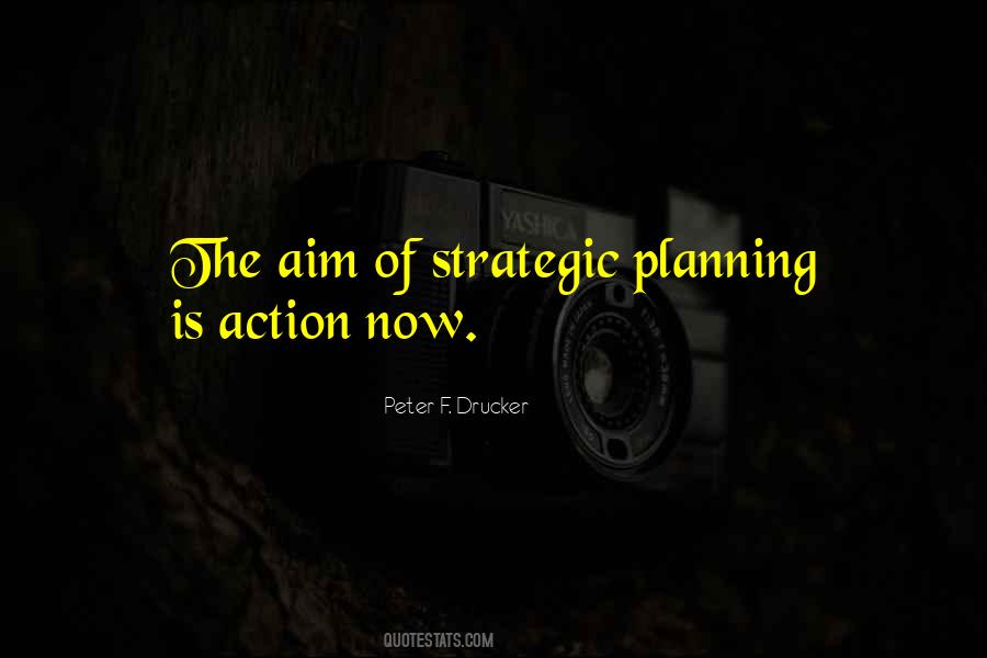 Quotes About Strategic Planning #980090