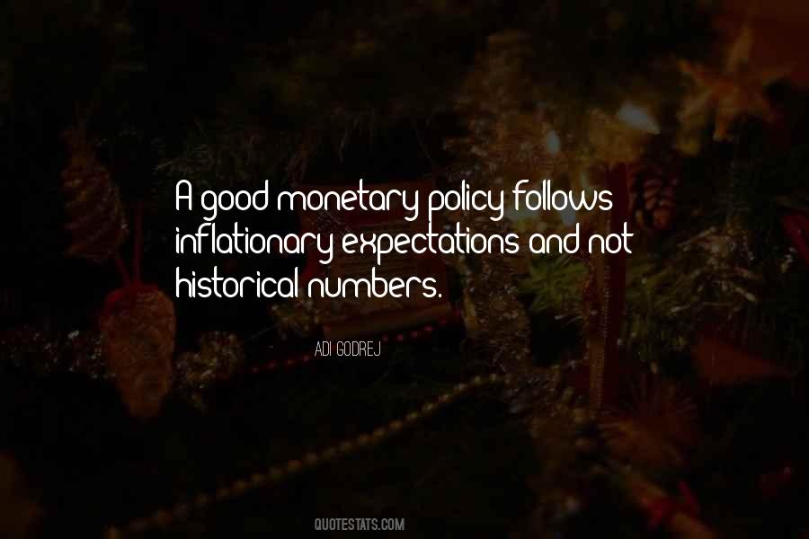 Quotes About Monetary Policy #1607889