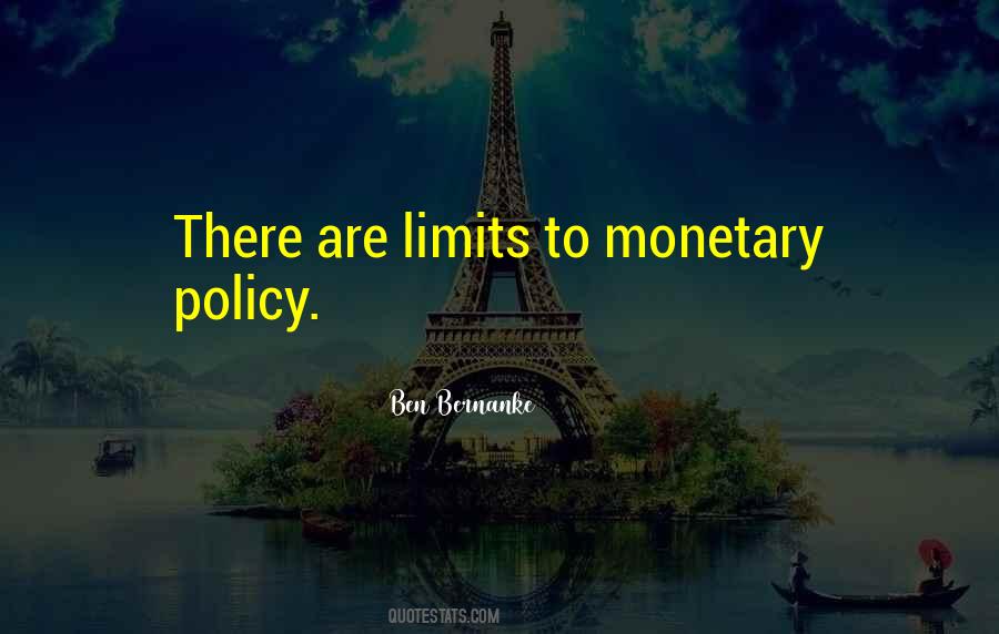 Quotes About Monetary Policy #403610