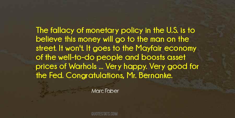 Quotes About Monetary Policy #711866