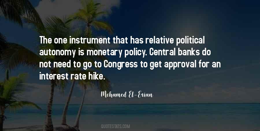 Quotes About Monetary Policy #937997