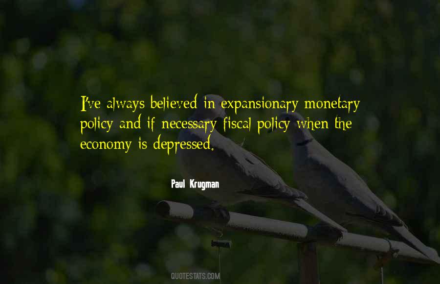 Quotes About Monetary Policy #938920