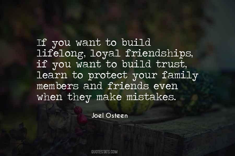Quotes About Friendships And Family #1473405