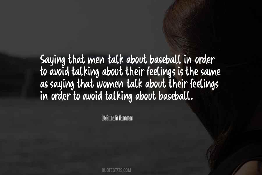 Quotes About Not Talking About Feelings #817604