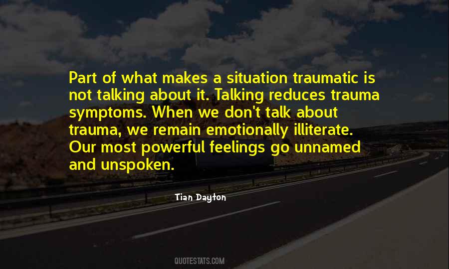 Quotes About Not Talking About Feelings #916017