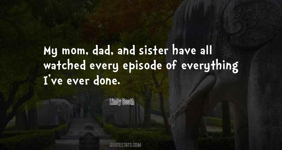 Quotes About My Mom And Sister #1603287