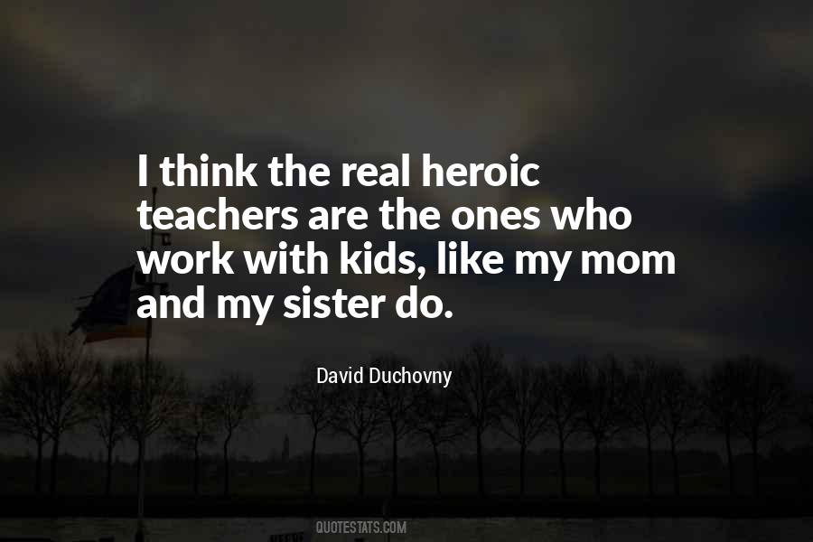 Quotes About My Mom And Sister #1631121