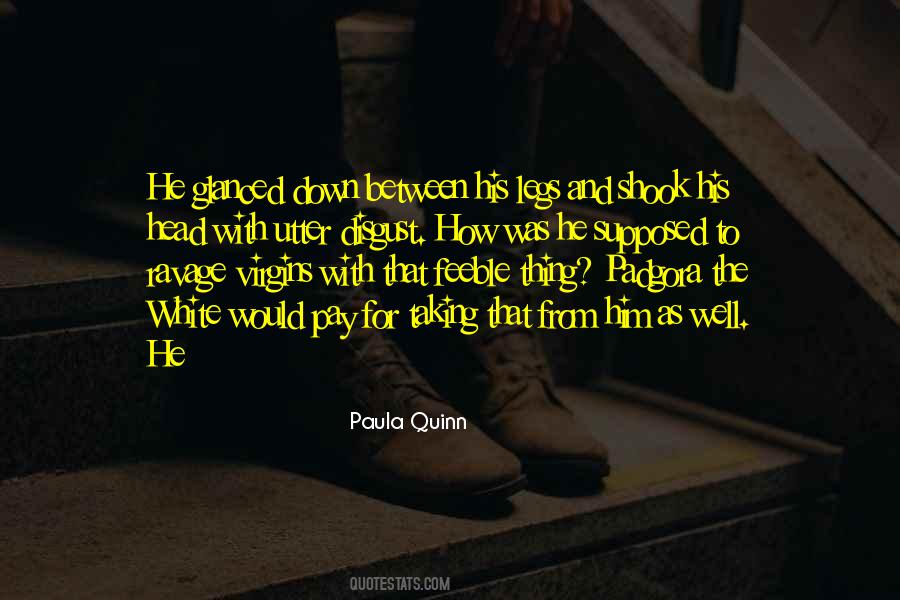 White Legs Quotes #1323321