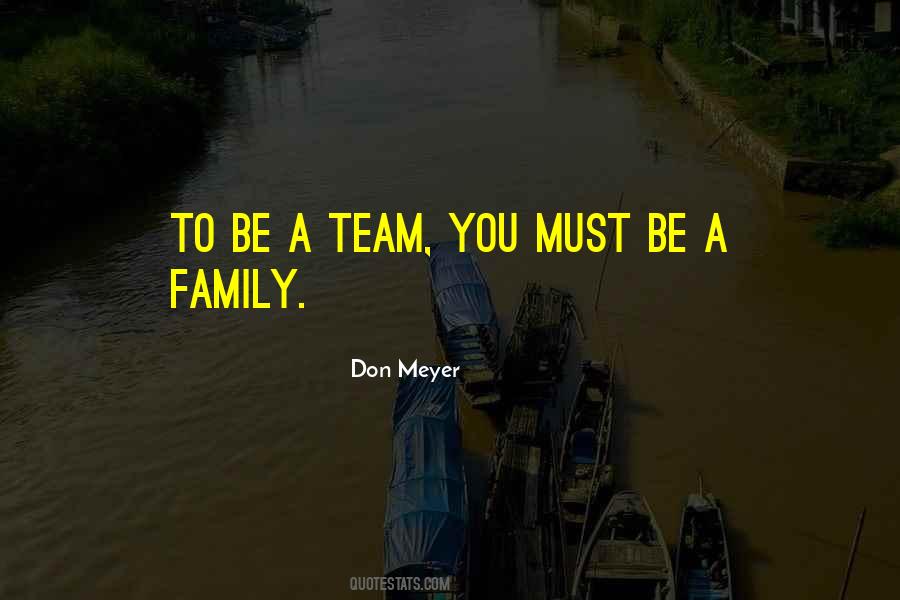 Family Team Quotes #1060721