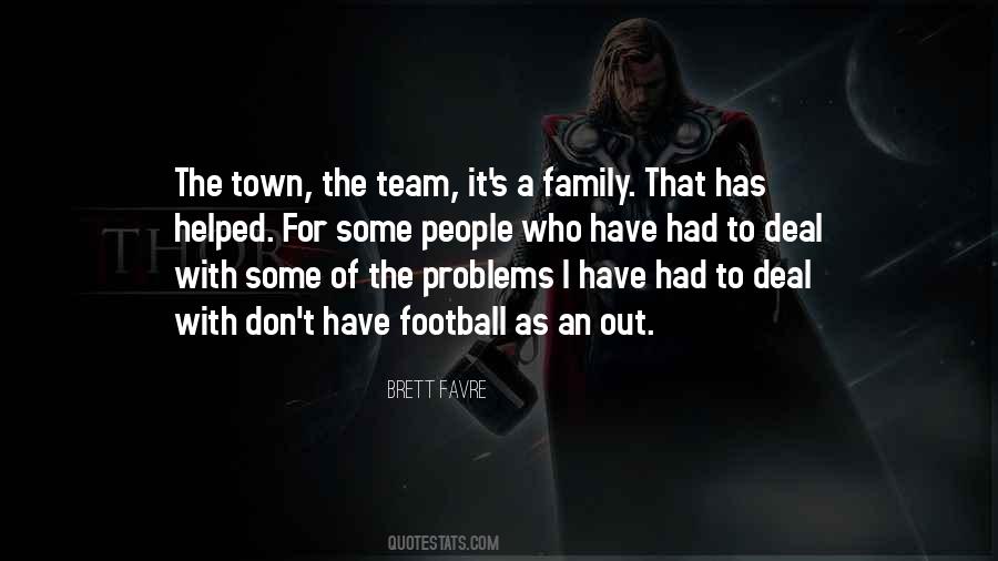Family Team Quotes #1547472