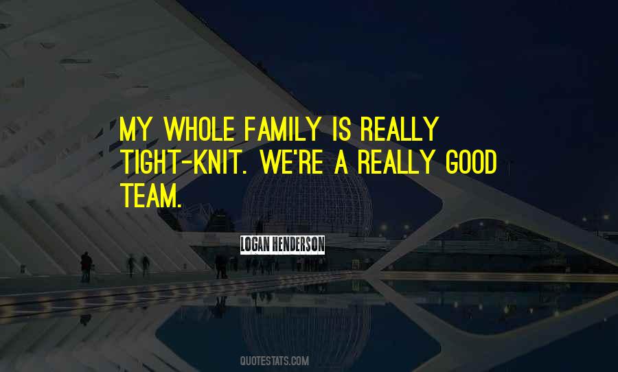Family Team Quotes #543761