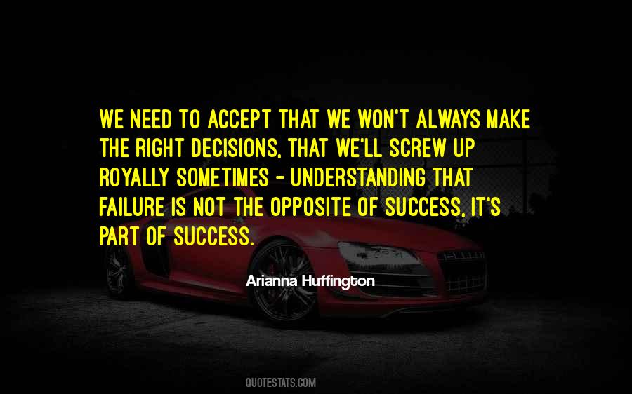 Quotes About Make The Right Decisions #1412820