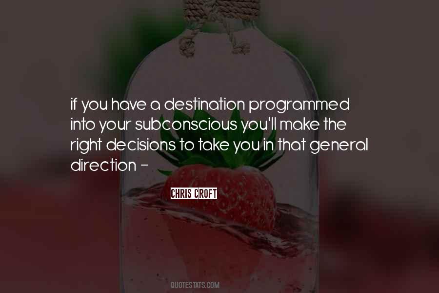 Quotes About Make The Right Decisions #1731175