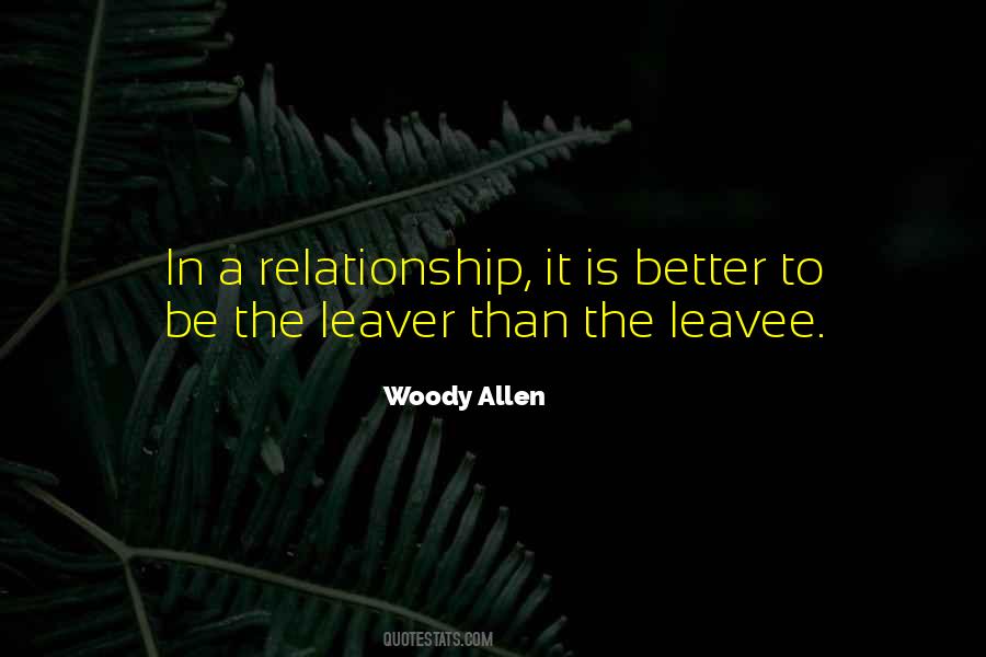 Quotes About Leavers #1183854