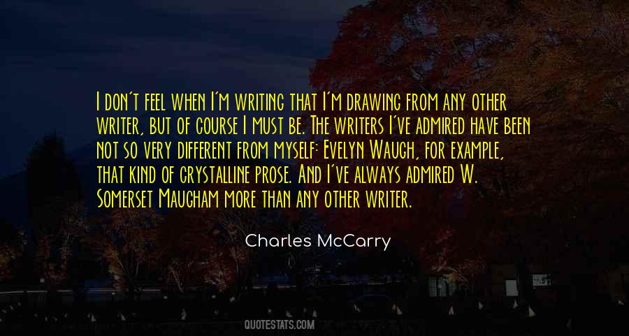 Quotes About Writers And Writing #155895