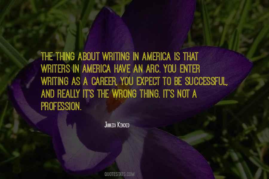 Quotes About Writers And Writing #173777