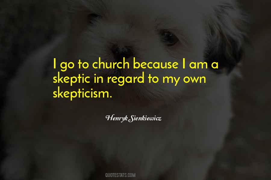 Quotes About Skepticism #1168040