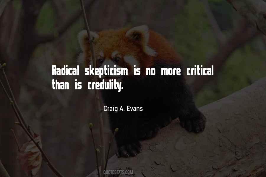 Quotes About Skepticism #1293587