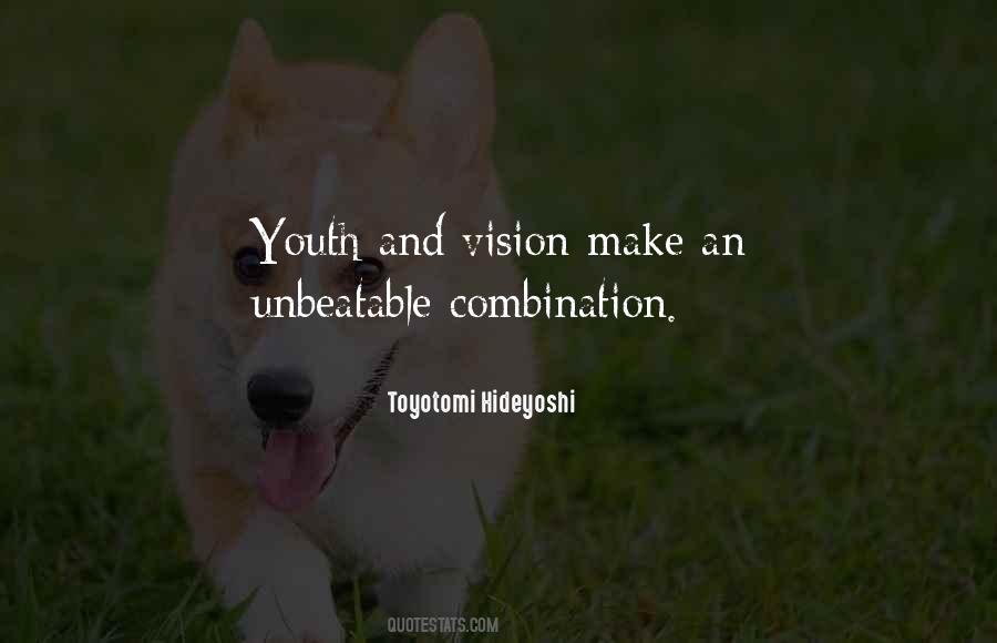Hideyoshi Toyotomi Quotes #123850