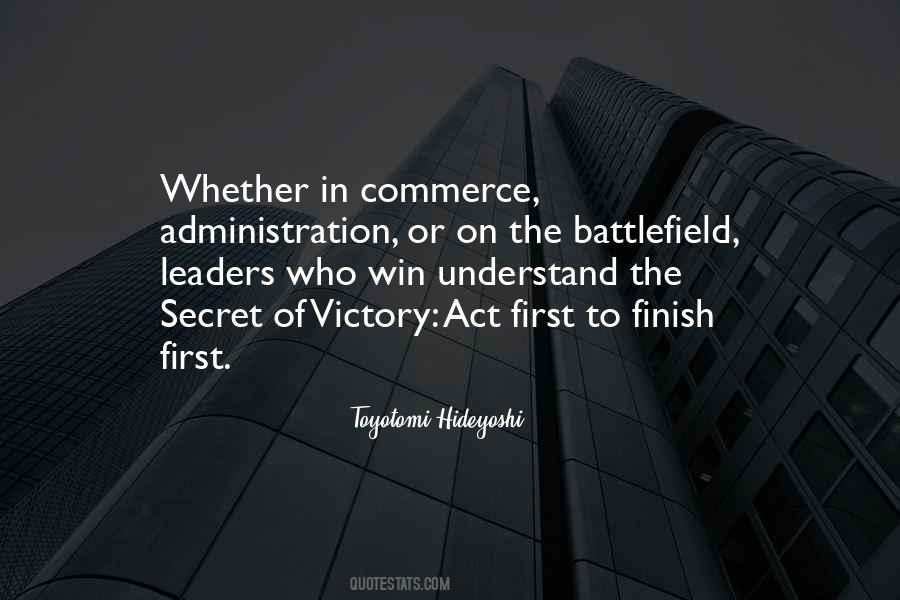Hideyoshi Toyotomi Quotes #1314968