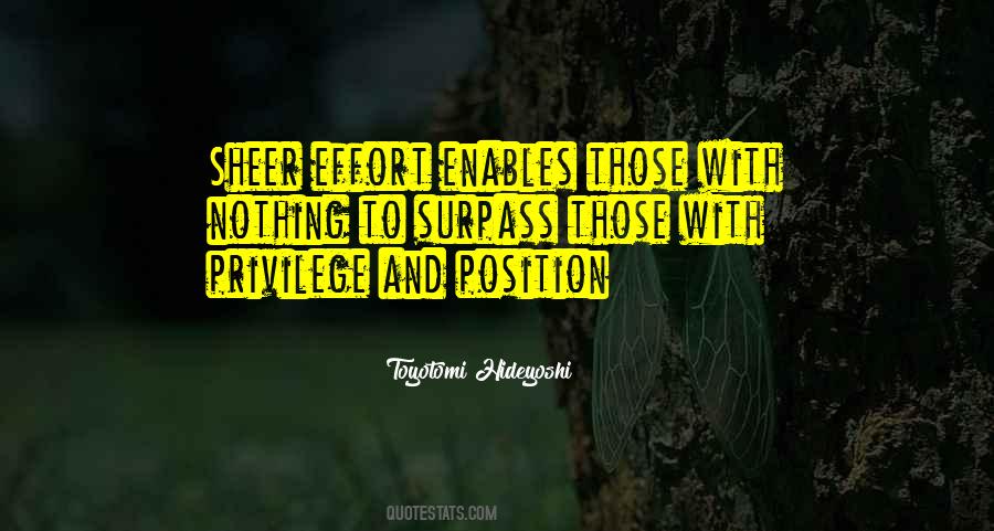 Hideyoshi Toyotomi Quotes #1414783