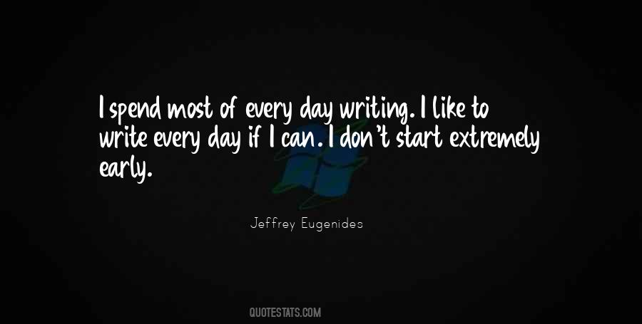 Quotes About Early Start #1036995