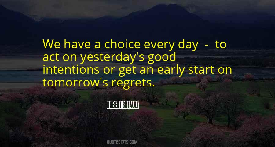 Quotes About Early Start #1650274