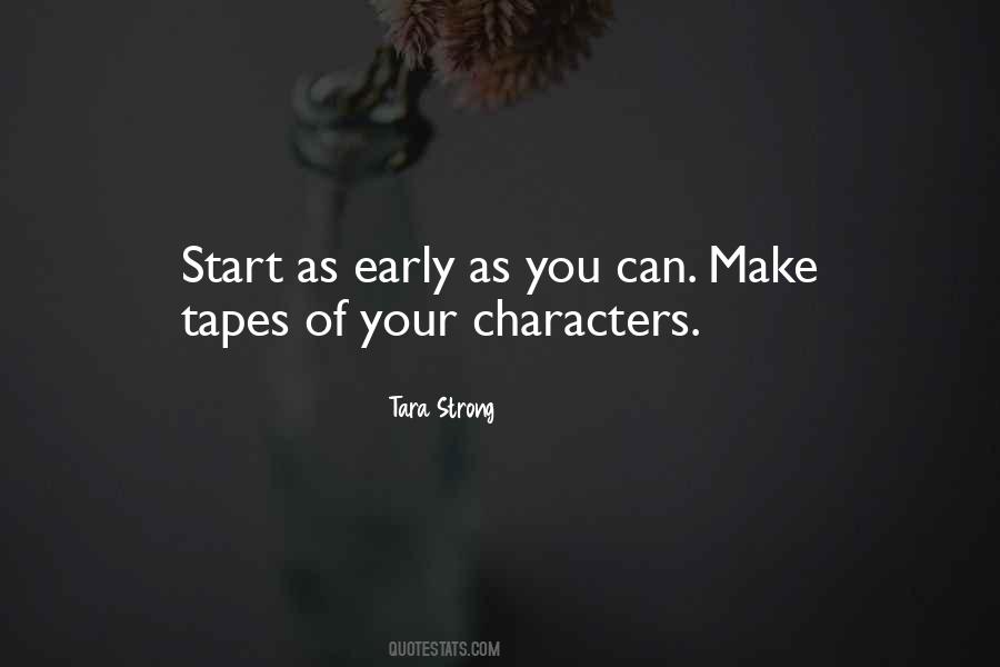 Quotes About Early Start #260811