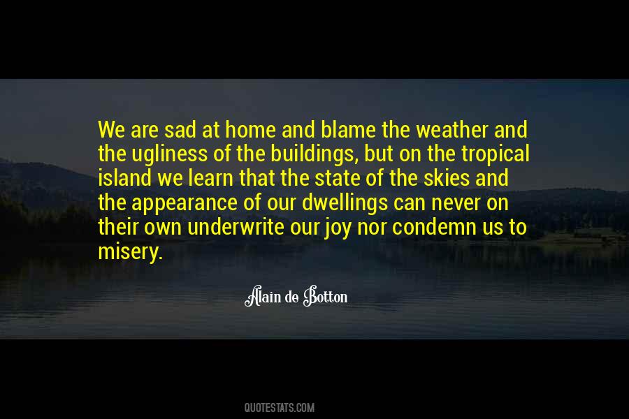 Quotes About Tropical Weather #1288329