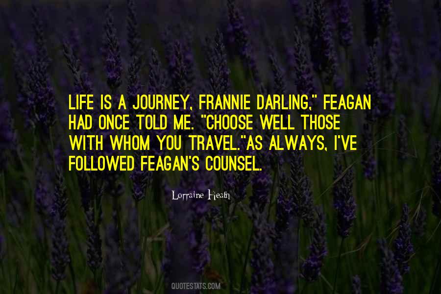 Quotes About Life's A Journey #288869