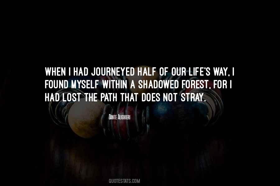 Quotes About Life's A Journey #726716