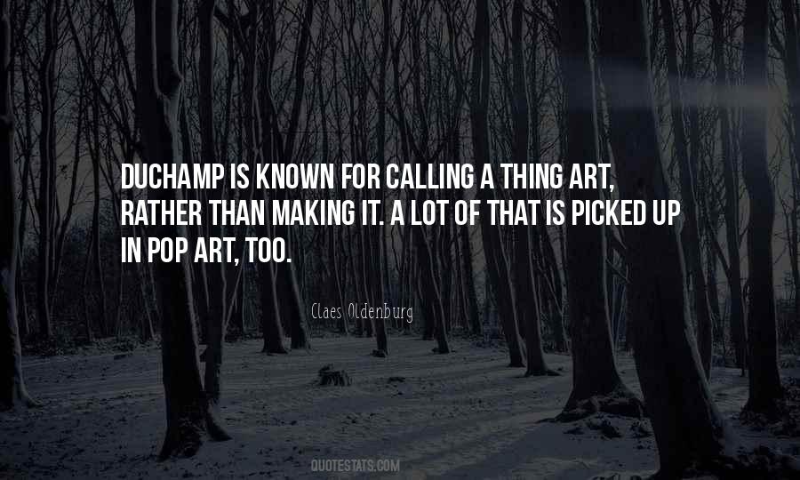 Quotes About Duchamp #1731623