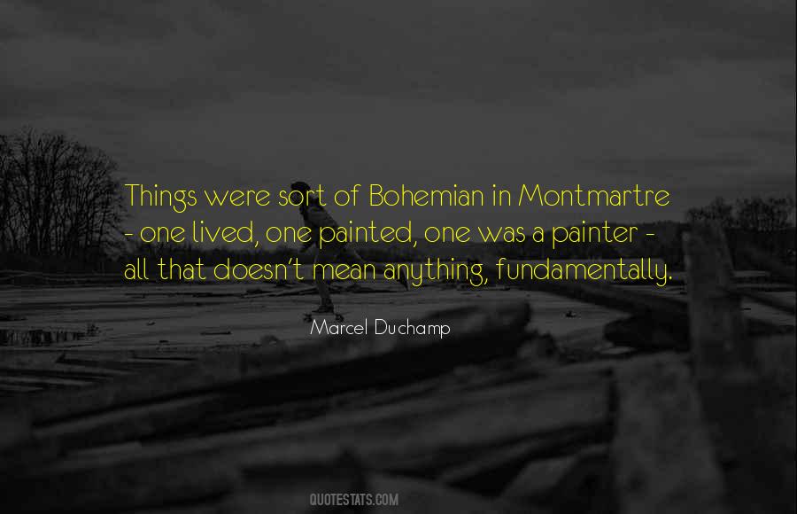 Quotes About Duchamp #45716