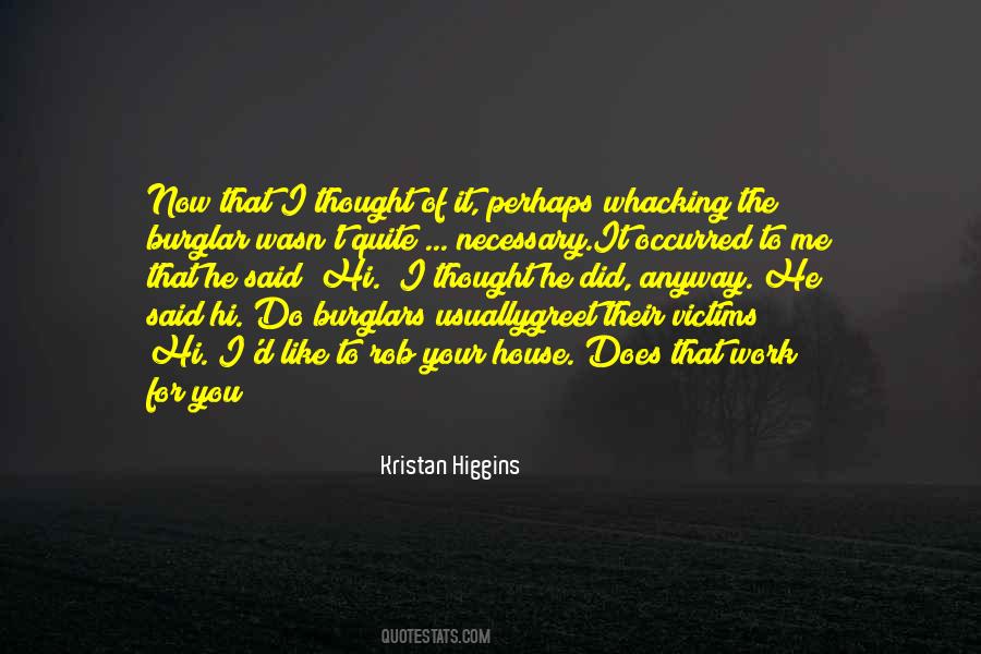 Quotes About Burglars #162297