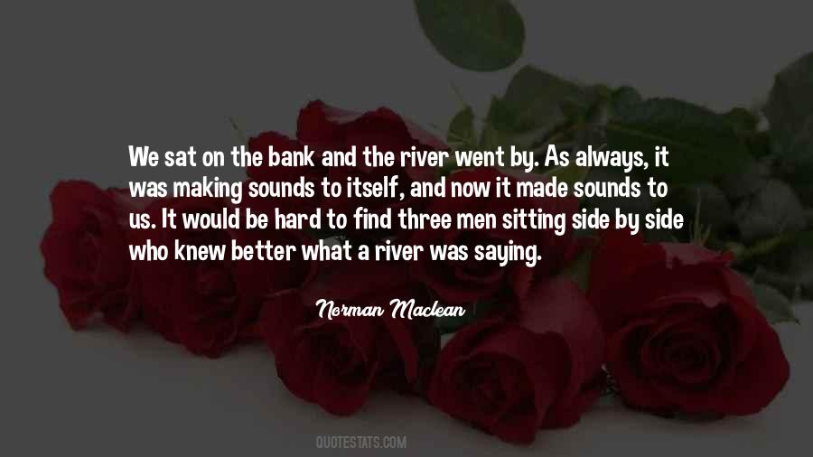 River Side Quotes #1436748