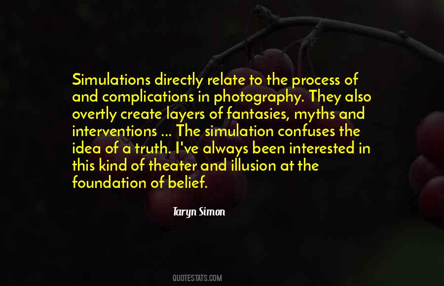 Quotes About Simulation #1687048