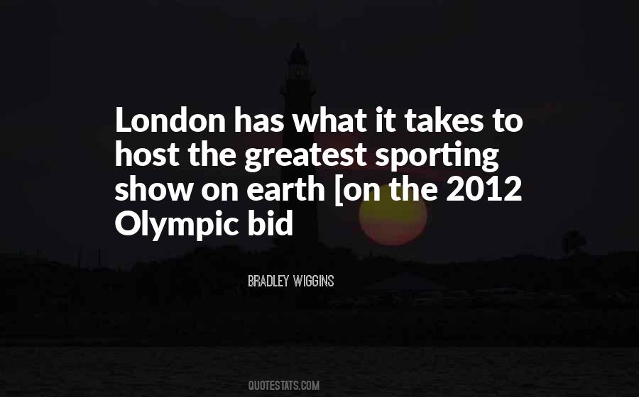 Quotes About London 2012 #617746