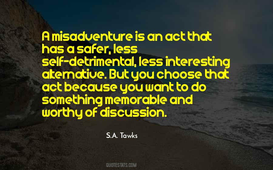 Quotes About Detrimental #516466