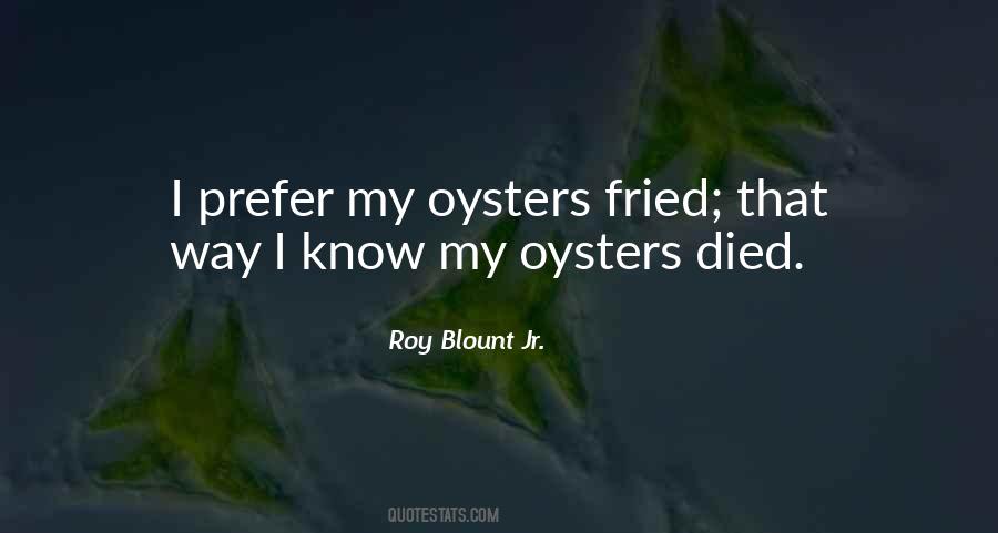 Quotes About Oysters #897790